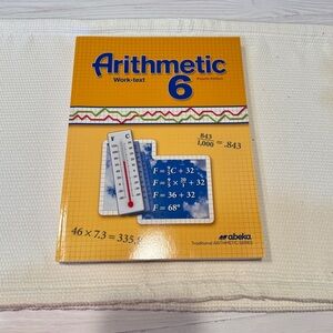 Abeka Arithmetic Grade 6 Math Work-text